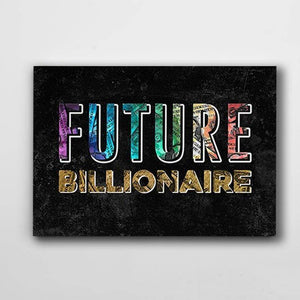 Tableau Motivation Future Billionaire | TableauDecoModerne®