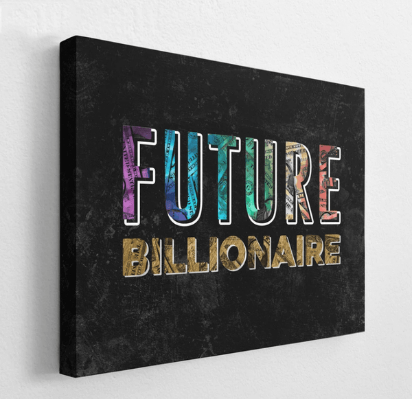Tableau Motivation Future Billionaire | TableauDecoModerne®