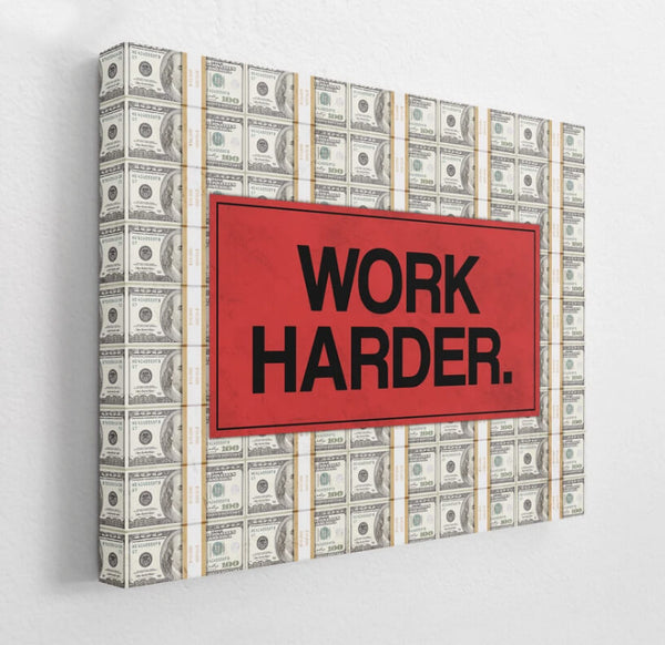 Tableau Motivation Work Harder | TableauDecoModerne®